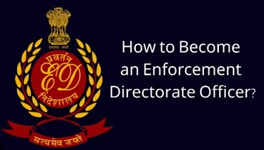 सहायक प्रवर्तन अधिकारी कैसे बनें..?